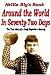 Nellie Bly's Book Around the World in Seventy-Two Days