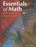 Essentials of Math with Business Applications, Student Edition