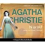 N or M?: Complete & Unabridged