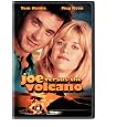 Joe Versus the Volcano