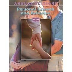 Annual Editions: Personal Growth & Behavior 04/05 (Annual Editions : Personal Growth and Behavior)