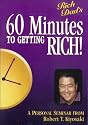 Rich Dad's - 60 Minutes to Getting Rich