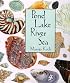 Pond Lake River Sea (Maryjo Koch Series)