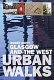 Glasgow and the West