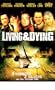 Living & Dying