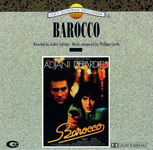 Barocco (a film by Andre Techine) Philippe Sarde Carlo Savina Marie-France