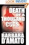 Death of a Thousand Cuts