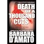Death of a Thousand Cuts