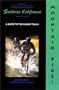 Mountain Bike! Southern California, 3rd: A Guide to the Classic Trails