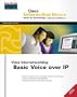 CIM Voice Internetworking, Basic Voice over IP (Network Simulator CD-ROM)