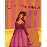 Le Coeur de Violettepar Piquemal