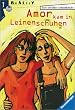 Amor kam in Leinenschuhen