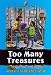 Too Many Treasures (Backpack Mystery, No. 1)