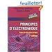 Principes d'�lectronique : Cours et exercices corrig�s