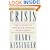 Crisis: The Anatomy of Two Major Foreign Policy Crises