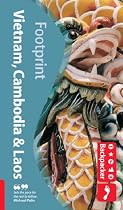Discover Vietnam, Cambodia and Laos (Footprint Travel Guide S.) (Backpacker)