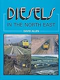 Diesels in the North-East
