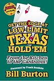 Get the Edge At Low-Limit Texas Hold'em (Scoblete Get-the-Edge Guide)