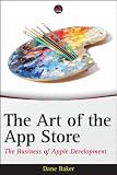 The Art of the App Store: The Business of Apple Development