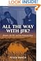 All the Way With JFK? Britain, the US and the Vietnam War