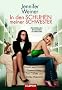 In den Schuhen meiner Schwester: Roman zum Film mit Cameron Diaz, Toni Collette und Shirley MacLaine