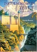 Dreamworld Tibet: Western Illusions