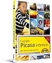Picasa intensiv: Alles, was Ihre Fotos brauchen