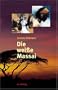 Die wei�e Massai