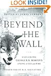 Beyond the Wall: Exploring George R....