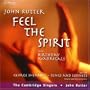Feel the Spirit: Songs and Spirituals