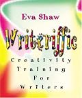 Writeriffic: Creativity Training for Writers