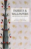 Fabrics and Wallpapers for Historic Buildings