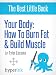Your Body: How To Burn Fat and Build Muscle