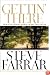 Gettin' There: A Passage Through the Psalms: How a Man Finds His Way on the Trail of Life