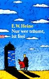 Nur wer tr�umt, ist frei