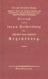 Versuch einer kurzen Beschreibung des Kaiserlichen freyen Reichsstadt Regensburg
