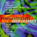 Revue Various Artists  / Maximum Club Classics, Vol. 1