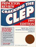 Cracking the Clep 1997 (Annual)