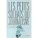 Les Petits Soldats du journalisme