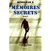 M�moires secrets, tome 2