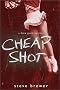 Cheap Shot: A Drew Gavin Mystery