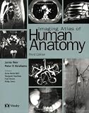 Imaging Atlas of Human Anatomy, 3e