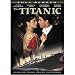 The Titanic