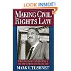 Making Civil Rights Law: Thurgood Marshall and the Supreme Court, 1956-1961