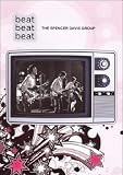 Beat Beat Beat - The Spencer Davis Group [DVD] [2008]