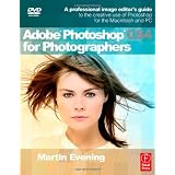 Adobe Photoshop CS4 for Photographers: A Professional Image Editor's Guide to the Creative use of Photoshop for the Macintosh and PC