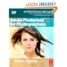 Adobe Photoshop CS4 for Photographers: A Professional Image Editor's Guide to the Creative use of Photoshop for the Macintosh and PC