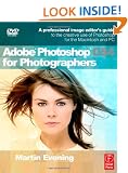 Adobe Photoshop CS4 for Photographers: A Professional Image Editor's Guide to the Creative use of Photoshop for the Macintosh and PC: A Professional Image ... Use of Photoshop for the Macintosh and PC