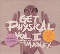 Get Physical, Vol. 2: 4th Anniversal Label Compilation [Explicit Lyrics] (Mix Album)