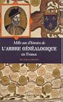 Mille ans d'histoire de l'Arbre g�n�a...